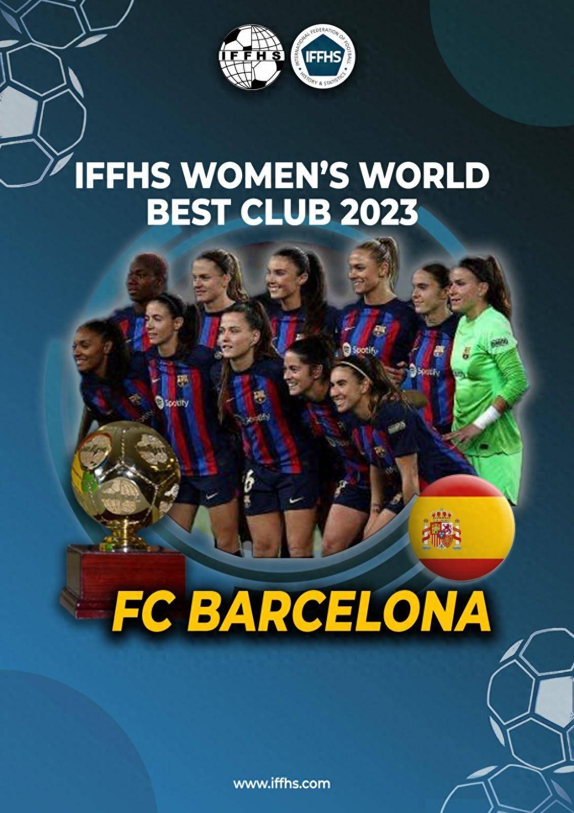 （巴萨女足排名）全年仅输一场，巴萨女足当选2023年IFFHS最佳女足俱乐部插图